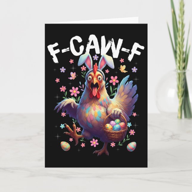 F-caw-f Chicken Bunny Rooster Meme Funny Easter Da Card (Front)