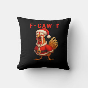 F-Caw-F Chicken Christmas Vintage Cool Throw Pillow