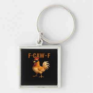 F-Caw-F Chicken Classic Aesthetic Design Keychain