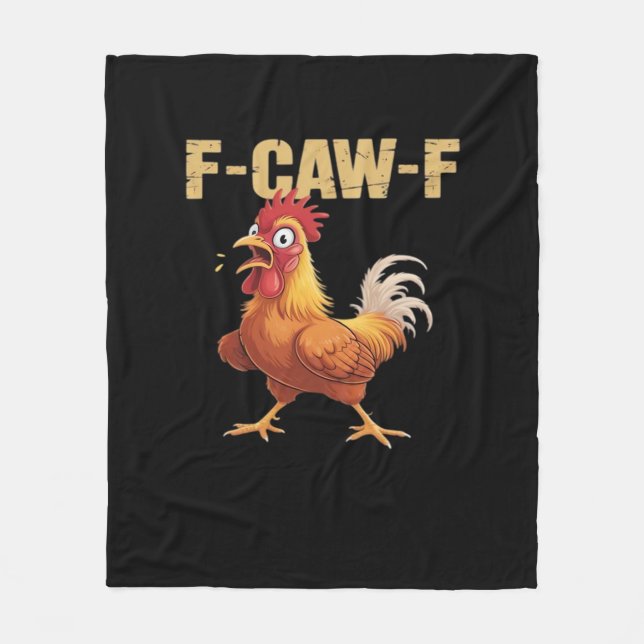 F-Caw-F Chicken Classic Basic Style Fleece Blanket (Front)
