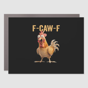F-Caw-F Chicken Classic Creative Casual Car Magnet