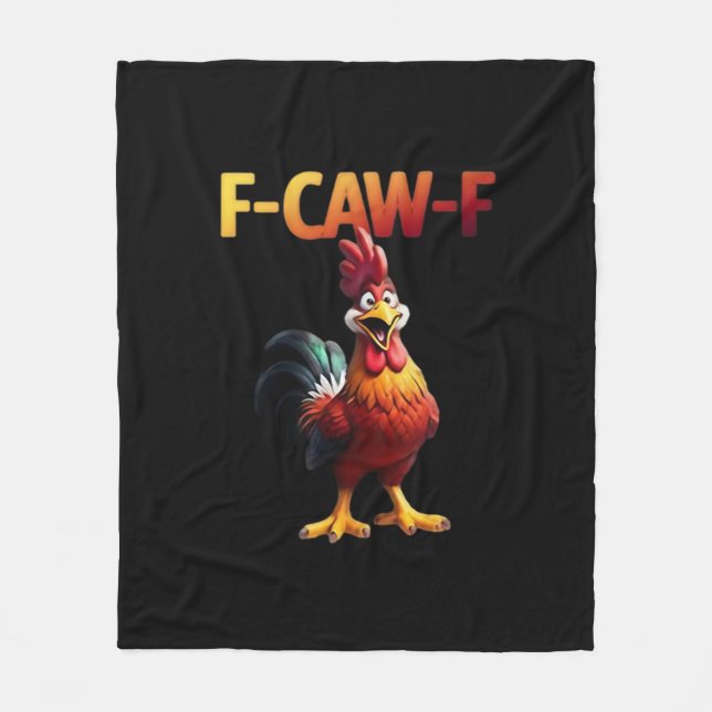 F-Caw-F Chicken Classic Creative Casual Fleece Blanket (Front)