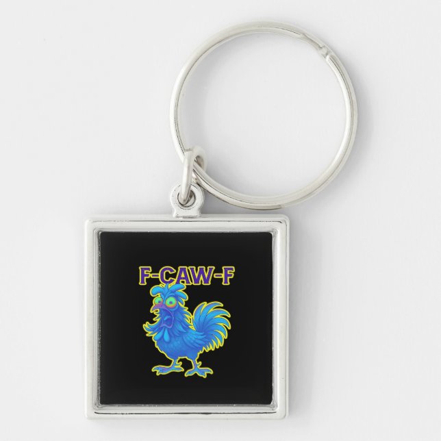 F-Caw-F Chicken Classic Creative Casual Keychain (Front)