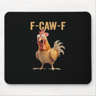 F-Caw-F Chicken Classic Creative Casual Mouse Pad