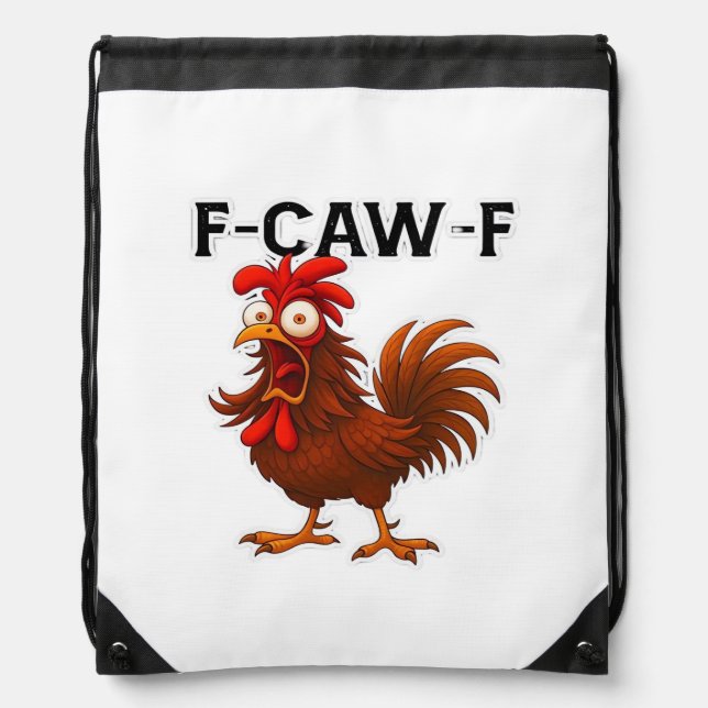 F-Caw-F Chicken Classic Drawstring Bag (Front)