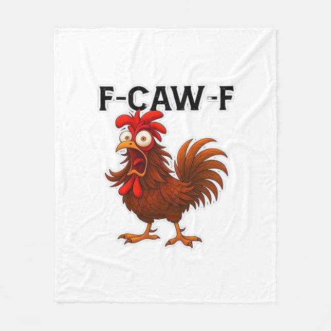 F-Caw-F Chicken Classic Fleece Blanket (Front)