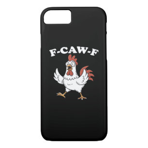 F-Caw-F Chicken Classic Funny Trendy iPhone 8/7 Case