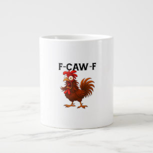 F-Caw-F Chicken Classic Giant Coffee Mug