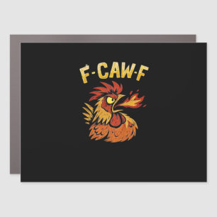 F-Caw-F-Chicken Classic Minimal Clean Car Magnet