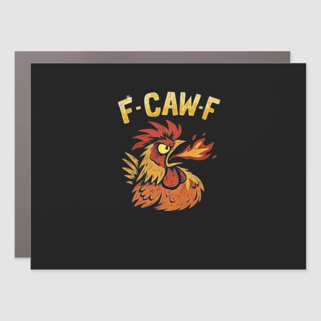 F-Caw-F-Chicken Classic Minimal Clean Car Magnet (Front)