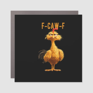 F-Caw-F Chicken Classic Retro Style Car Magnet