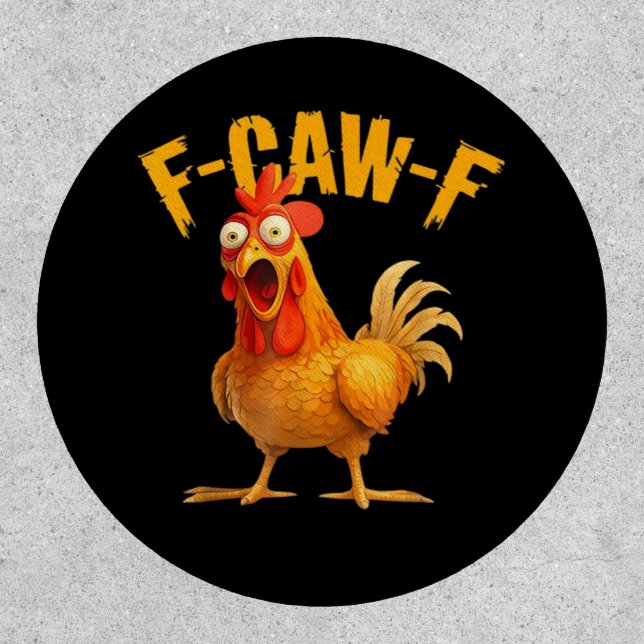 F-Caw-F Chicken Classic Retro Style Patch (Front)