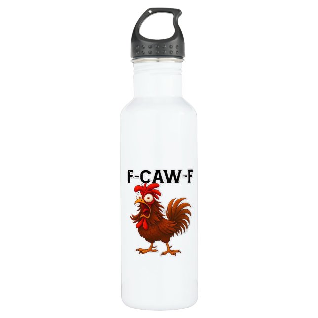 F-Caw-F Chicken Classic Stainless Steel Water Bottle (Front)