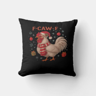 F-Caw-F Chicken Classic Trendy Casual Throw Pillow
