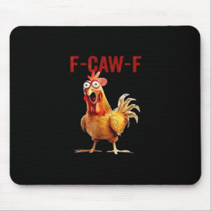 F-Caw-F Chicken Classic Vintage Art Mouse Pad