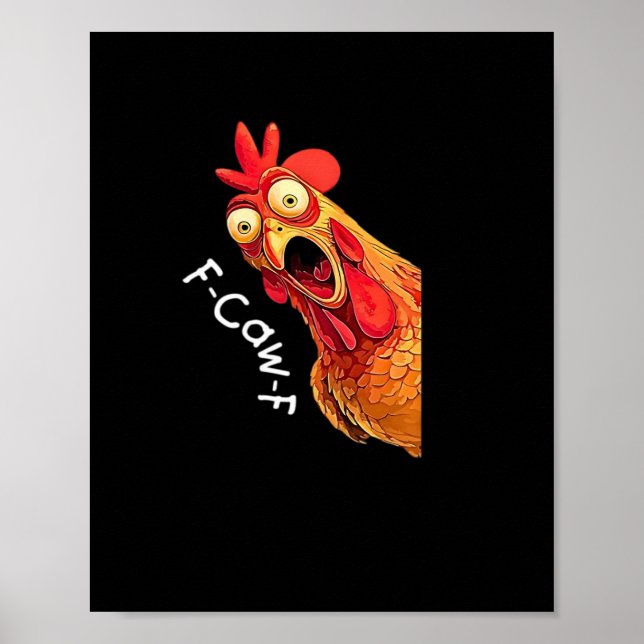 F-Caw-F-Chicken Classic Vintage Graphic Poster (Front)