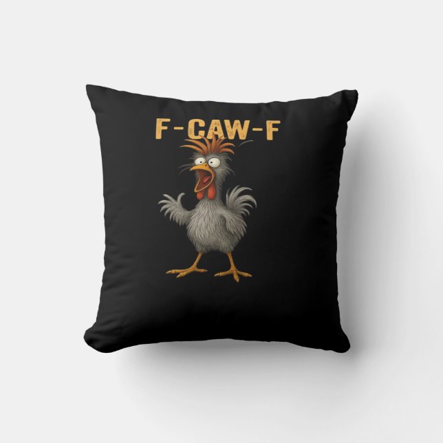 F-Caw-F Chicken Essential Aesthetic Casual Throw Pillow (Front)
