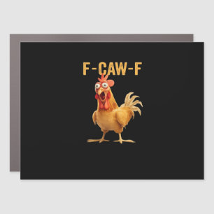 F-Caw-F-Chicken Essential Creative Casual Car Magnet