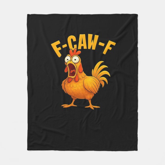 F-Caw-F-Chicken Essential Funny Quote Fleece Blanket (Front)