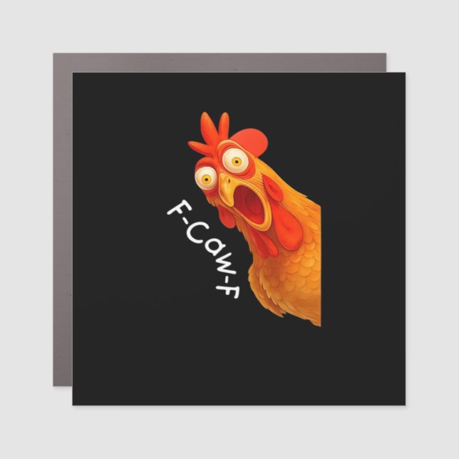 F-Caw-F Chicken Essential Minimal Clean Car Magnet (Front)