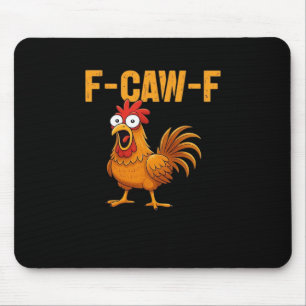 F-Caw-F-Chicken Essential Simple Design Mouse Pad