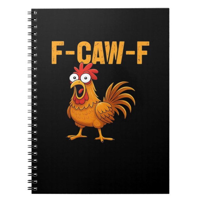 F-Caw-F-Chicken Essential Simple Design Notebook (Front)