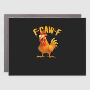 F-Caw-F-Chicken Essential Vintage Cool Car Magnet