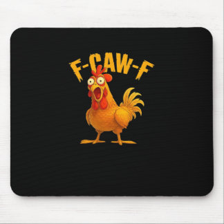 F-Caw-F-Chicken Essential Vintage Cool Mouse Pad