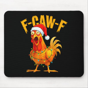F-caw-f Chicken Fcawf Chicken Christmas Light Sant Mouse Pad