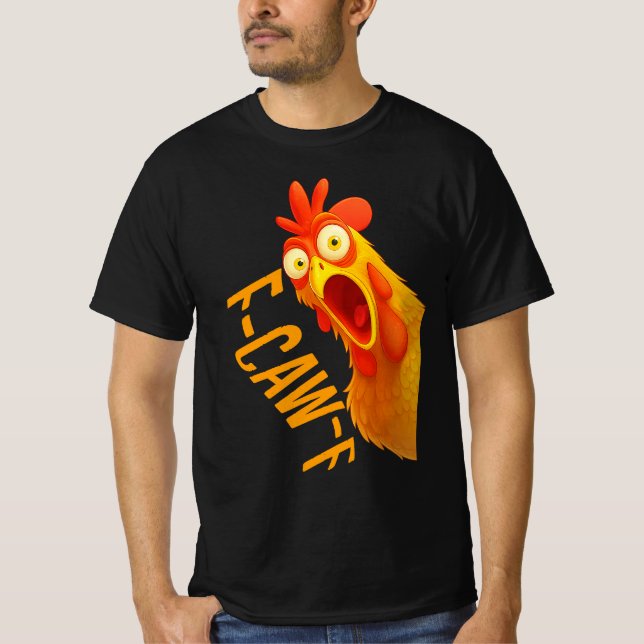 F-Caw-F Chicken | Funny Bird Pun Tee | Crow & Roos (Front)
