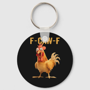 F-Caw-F-Chicken Funny Trendy Keychain