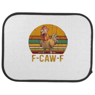 F-Caw-F Chicken Humor Essential Minimal Clean Car Floor Mat