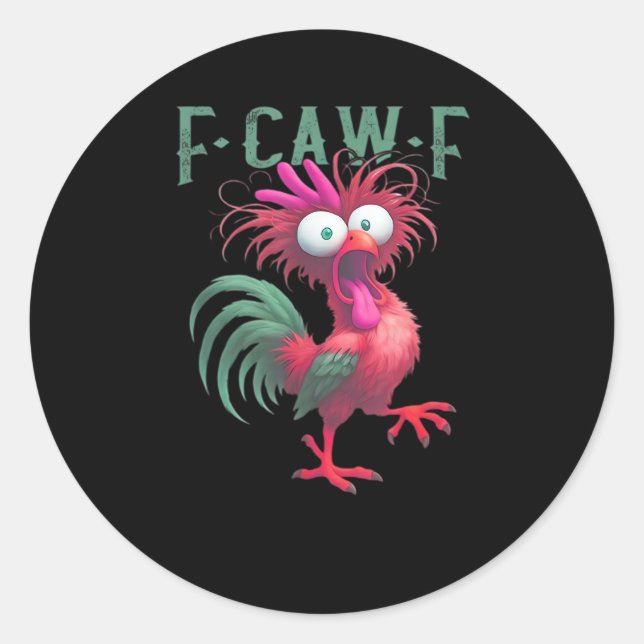 F-Caw-F Chicken Minimal Clean Classic Round Sticker (Front)
