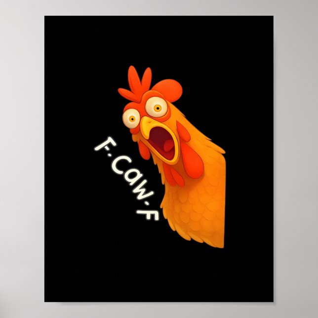F-Caw-F Chicken Retro Classic Poster (Front)