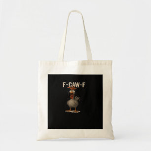 F-Caw-F Chicken Retro Classic Tote Bag