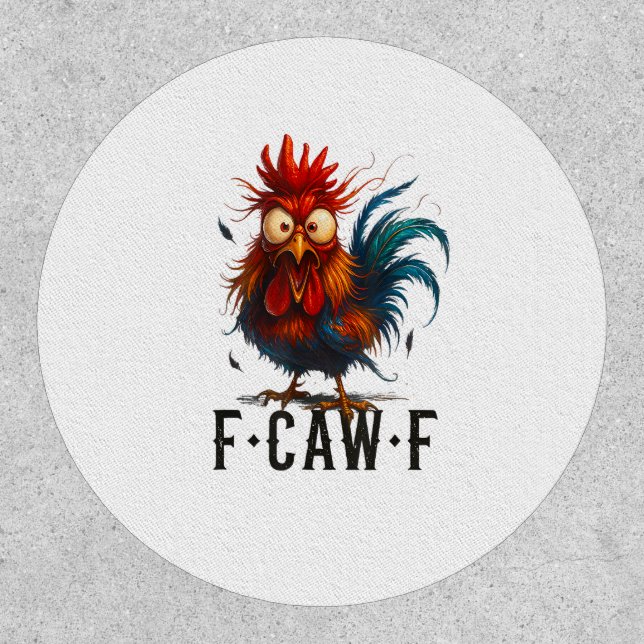 F-Caw-F Chicken Rooster Funny Meme Patch (Front)