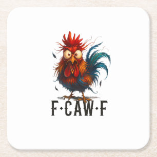 F-Caw-F Chicken Rooster Funny Meme Square Paper Coaster