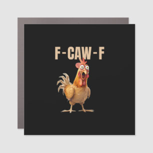 F-Caw-F Chicken Vintage Style Car Magnet