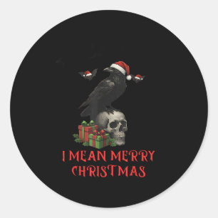 F-caw-f Christmas Crow Funny Goth Christmas Skull Classic Round Sticker