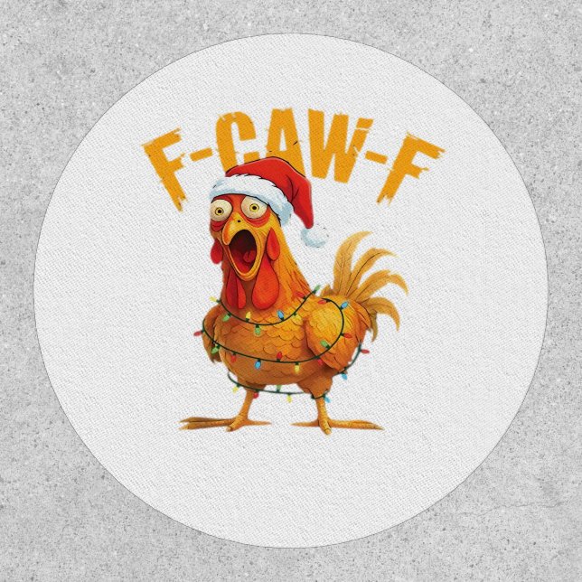F-Caw-F Christmas Funny Chicken Christmas Essentia Patch (Front)