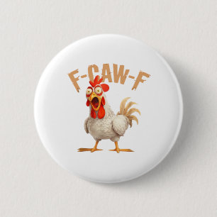 F-Caw-F Classic Aesthetic Style Button