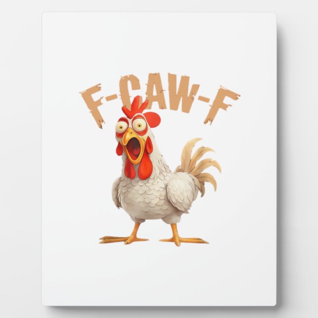 F-Caw-F Classic Aesthetic Style Plaque (Front)