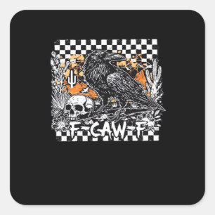 F-Caw-F Classic Cool Square Sticker