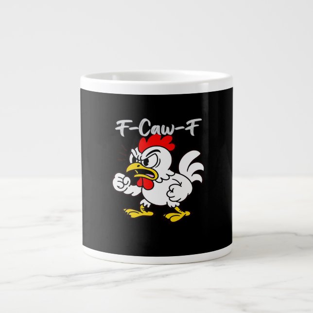 F-Caw-F Classic Creative Casual Giant Coffee Mug (Front)