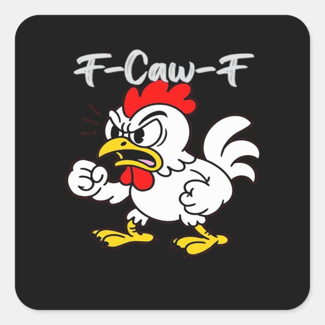 F-Caw-F Classic Creative Casual Square Sticker (Front)