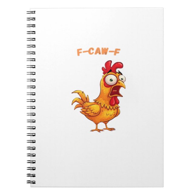 F-Caw-F Classic Funny Quote Notebook (Front)