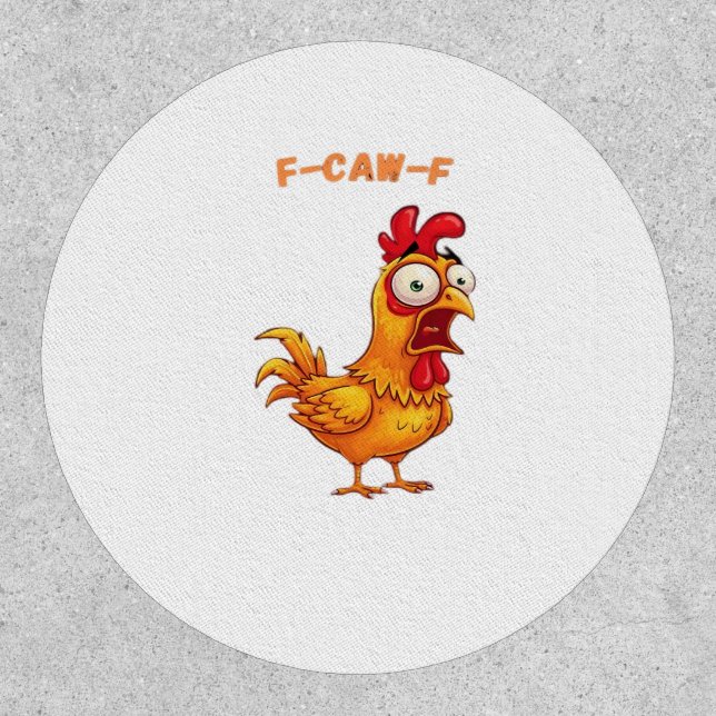 F-Caw-F Classic Funny Quote Patch (Front)