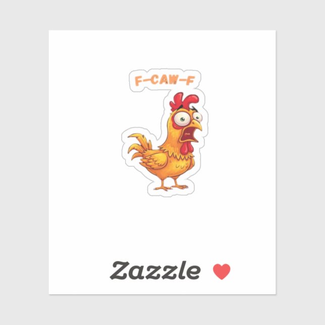 F-Caw-F Classic Funny Quote Sticker (Sheet)