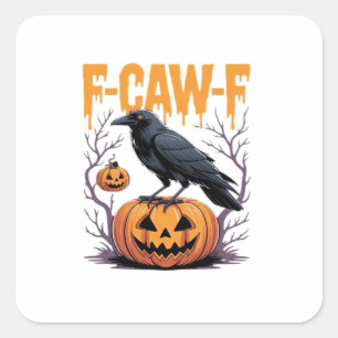 F-Caw-F Classic Halloween Raven Pumpkin Tee - Spoo Square Sticker