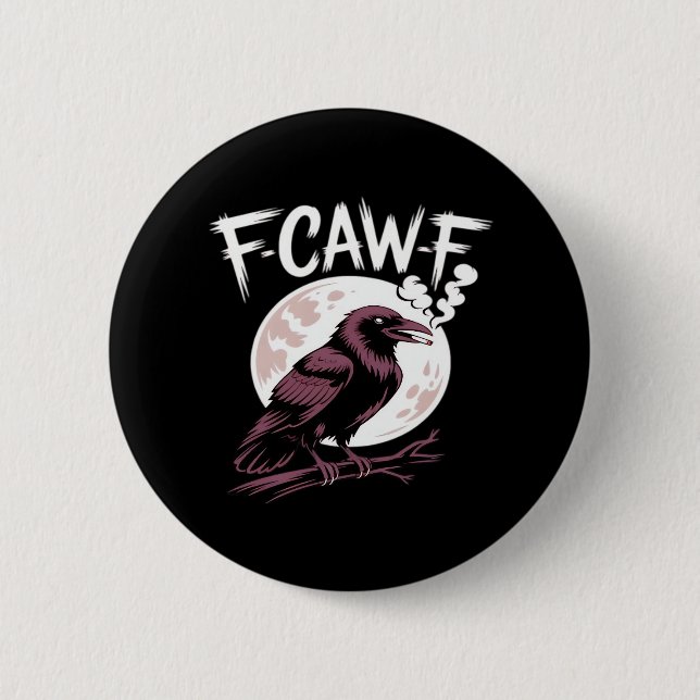 F-Caw-F Classic Minimal Clean Button (Front)